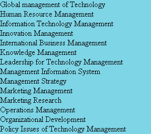 Global management of Technology
Human Resource Management
Information Technology Management
Innov...